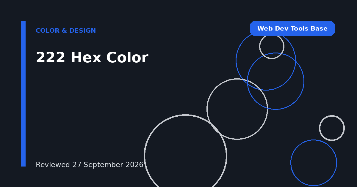 222 Hex Color