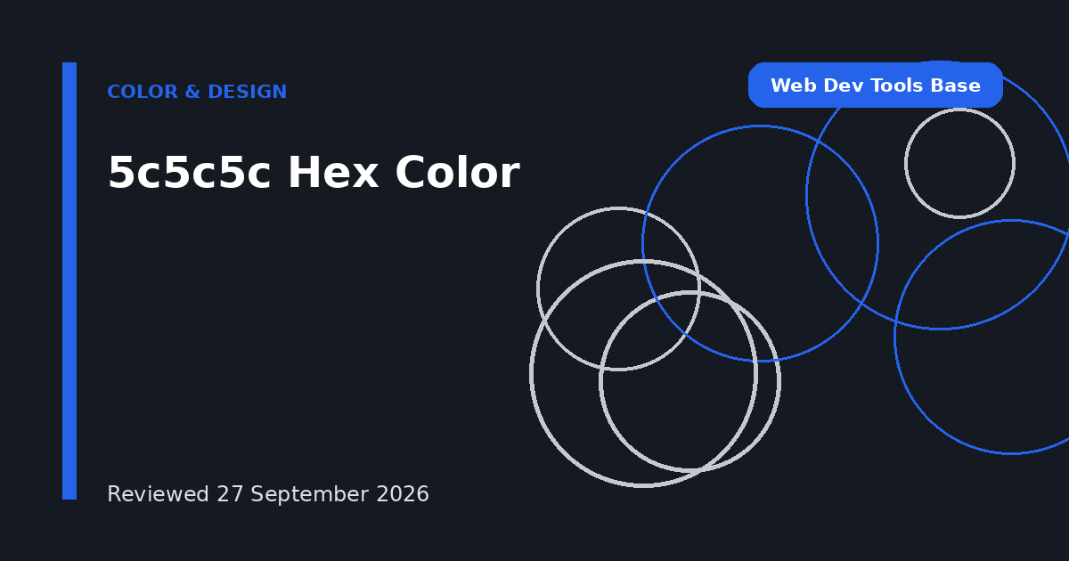 5c5c5c Hex Color