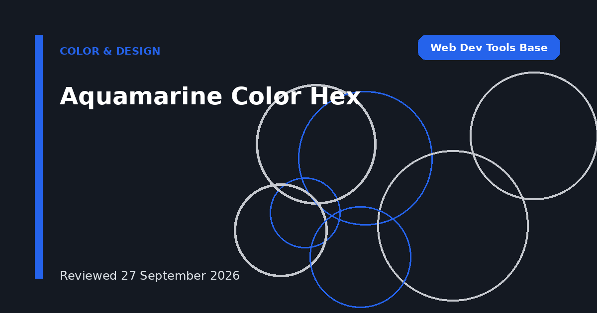 Aquamarine Color Hex