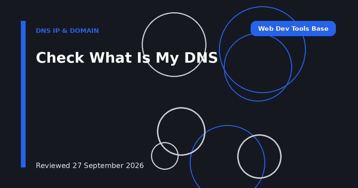 Check What Is My DNS
