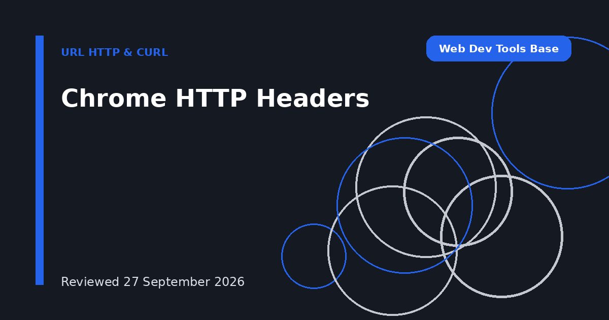 Chrome HTTP Headers