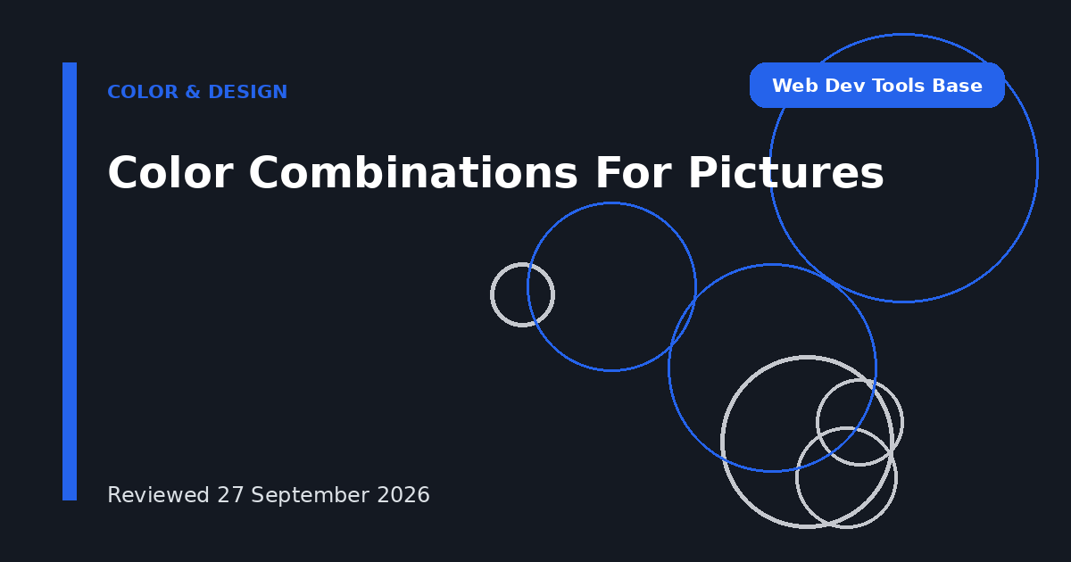 Color Combinations For Pictures