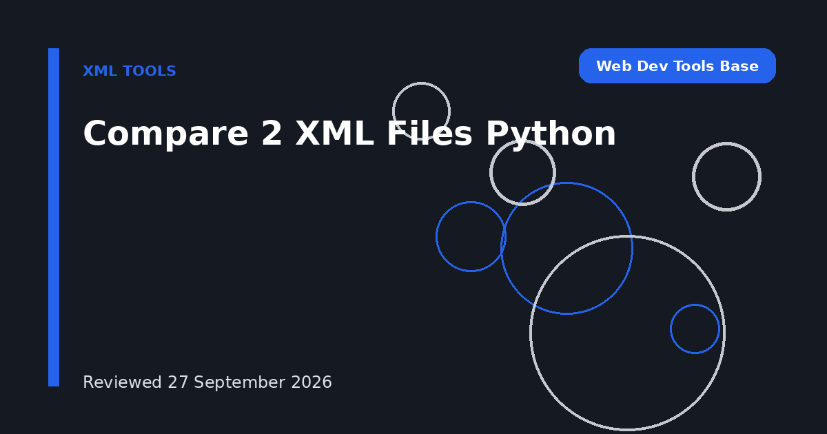 Compare 2 XML Files Python