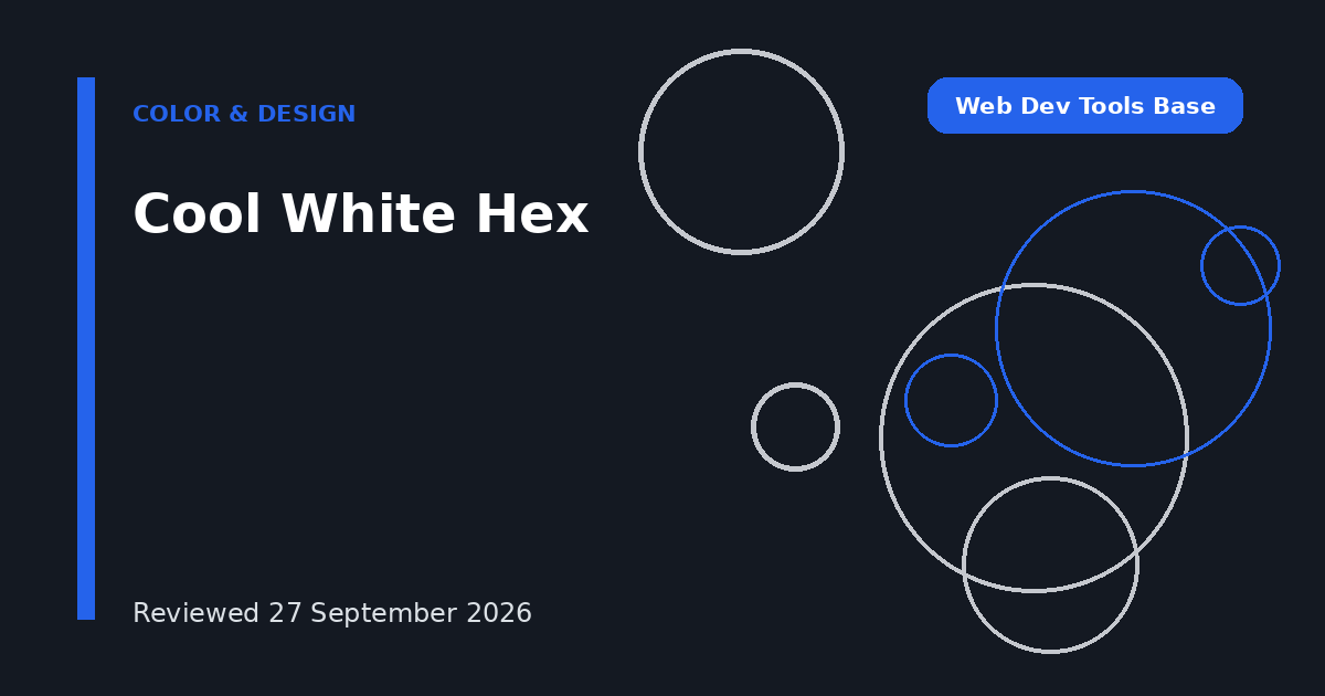 Cool White Hex