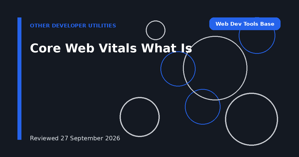 Core Web Vitals What Is