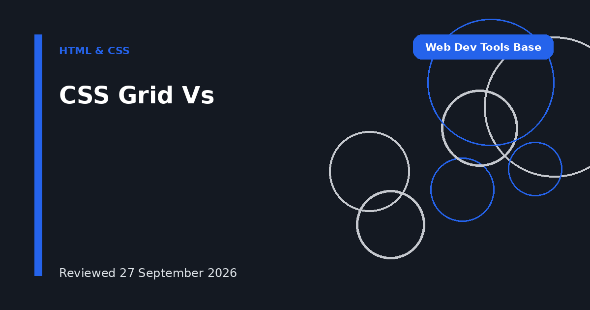 CSS Grid Vs