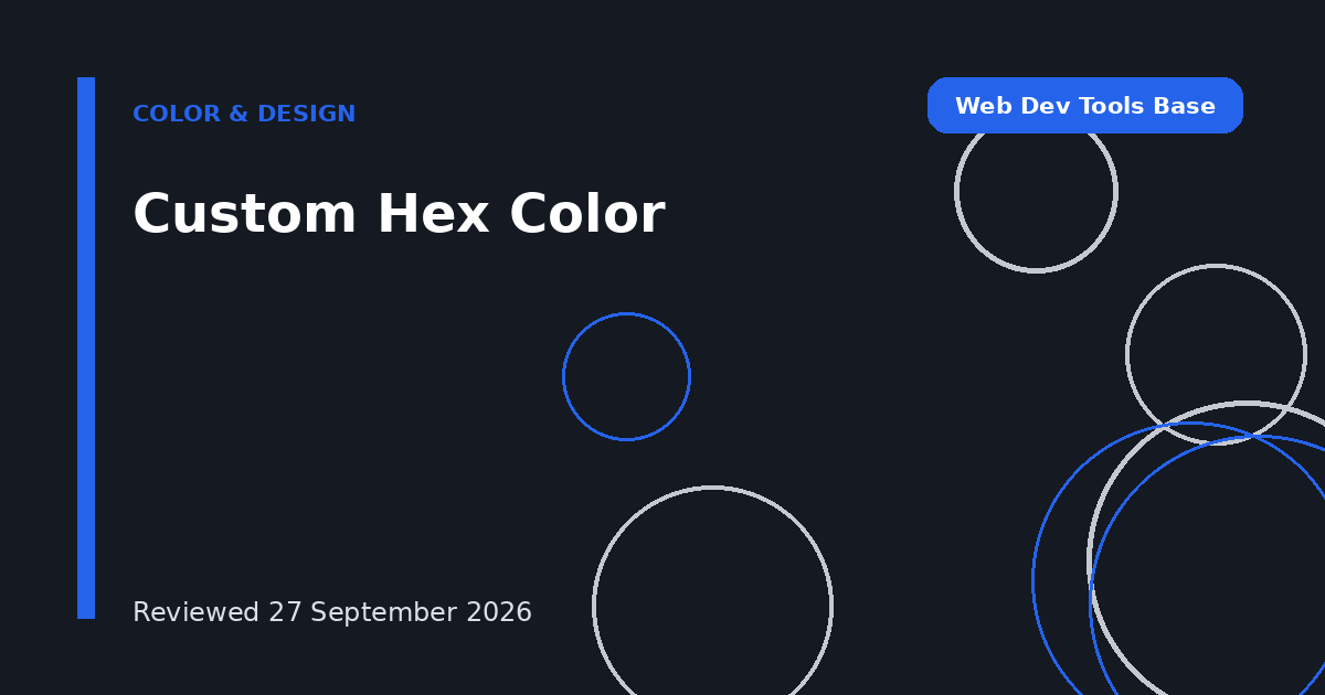 Custom Hex Color