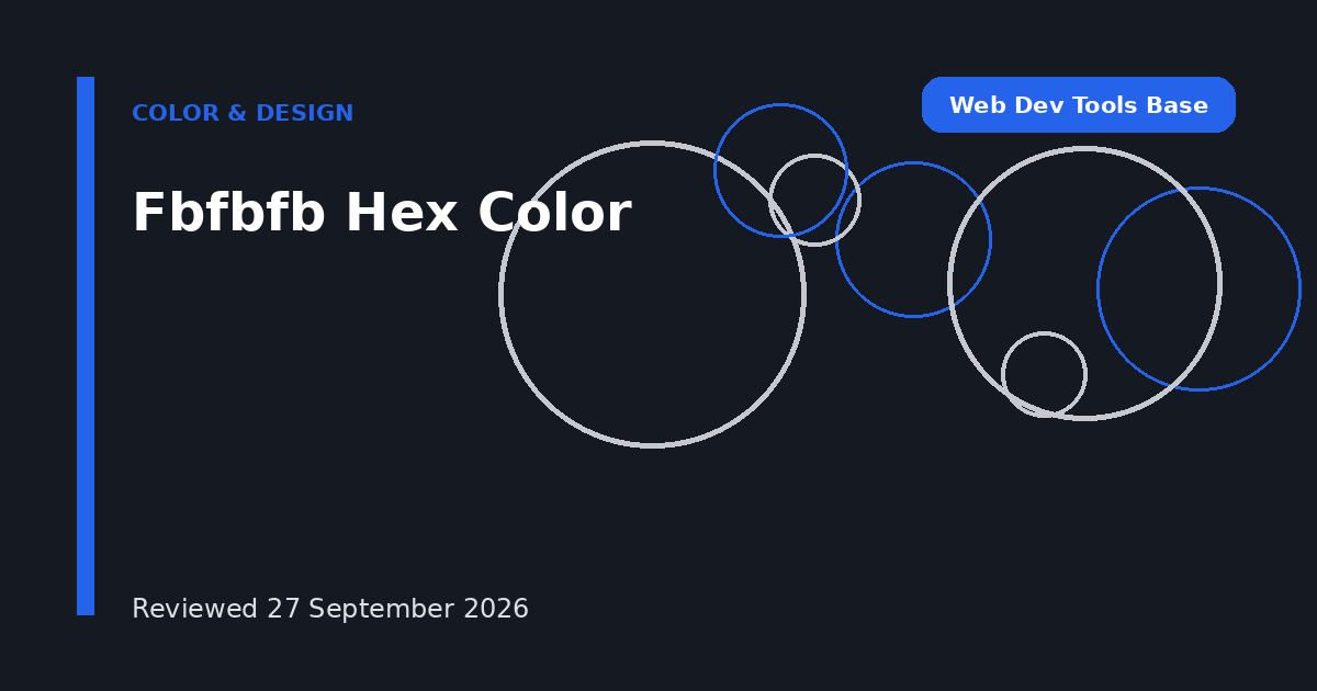 Fbfbfb Hex Color