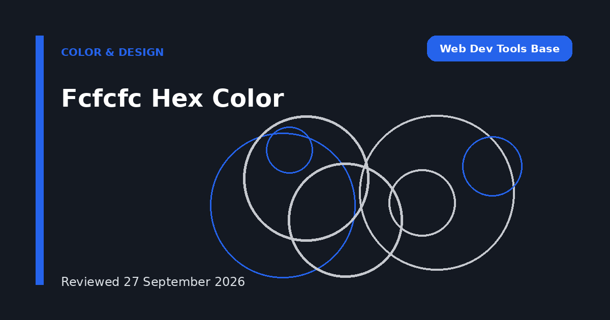 Fcfcfc Hex Color