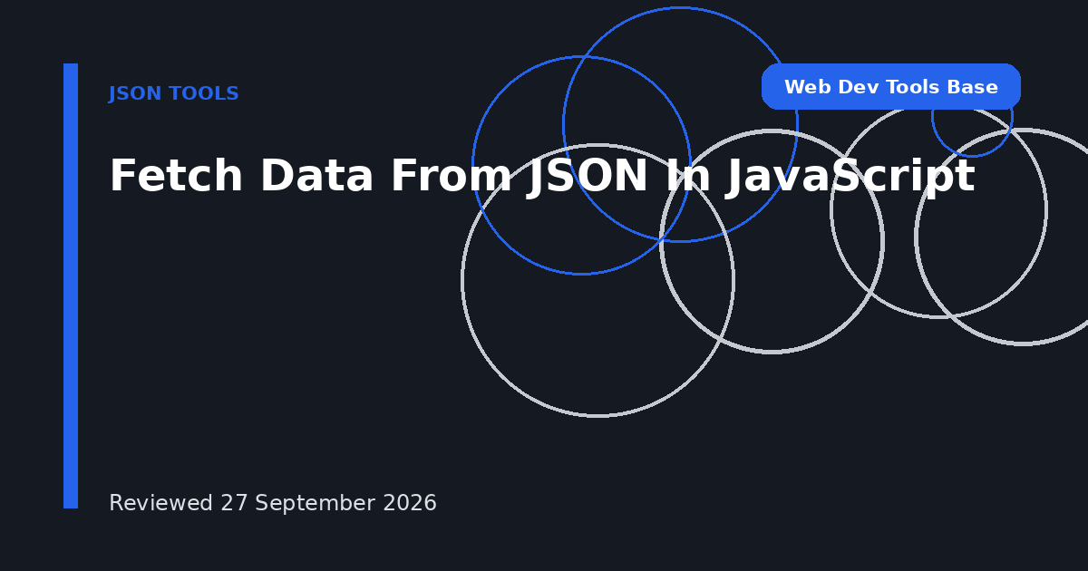 Fetch Data From JSON In JavaScript