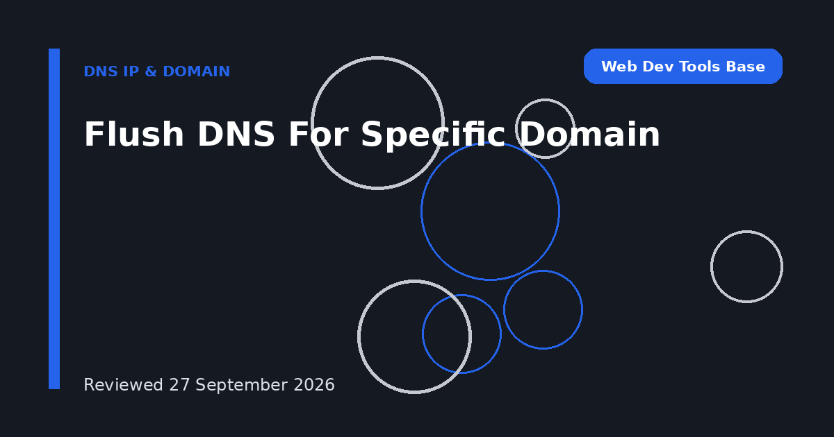 Flush DNS For Specific Domain