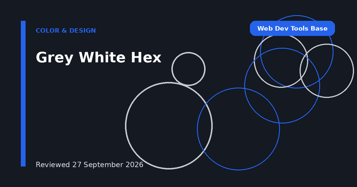 Grey White Hex