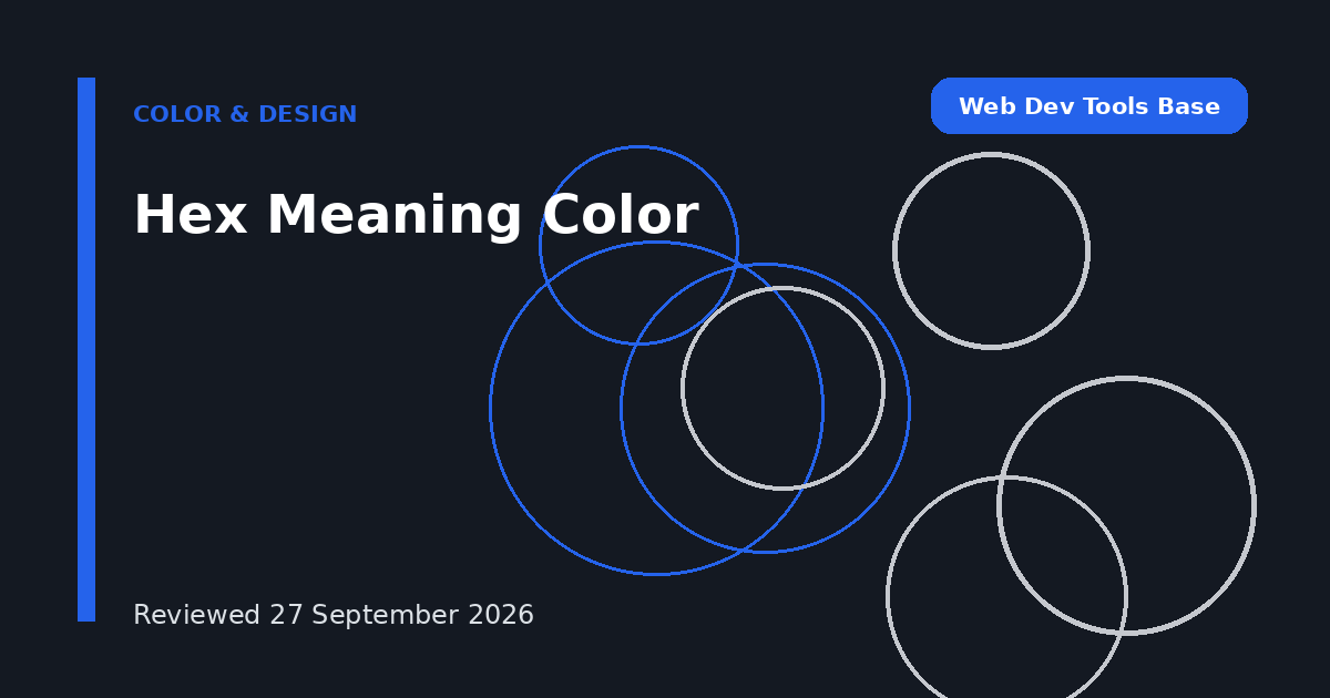 Hex Meaning Color