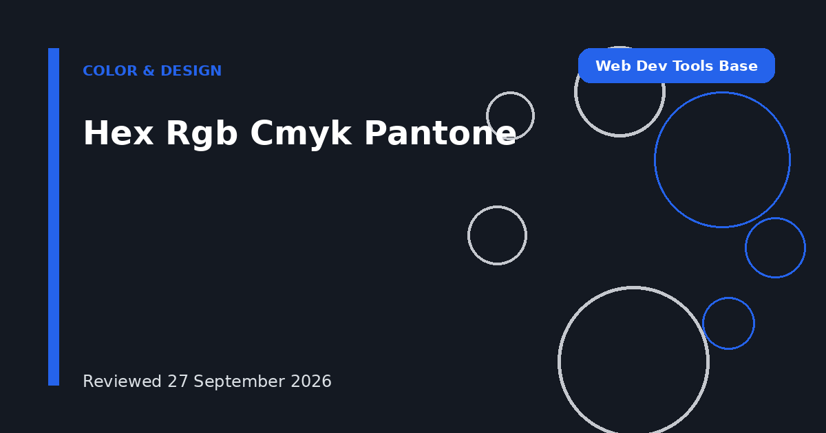 Hex Rgb Cmyk Pantone
