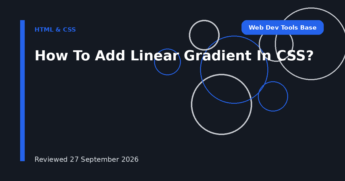 How To Add Linear Gradient In CSS?