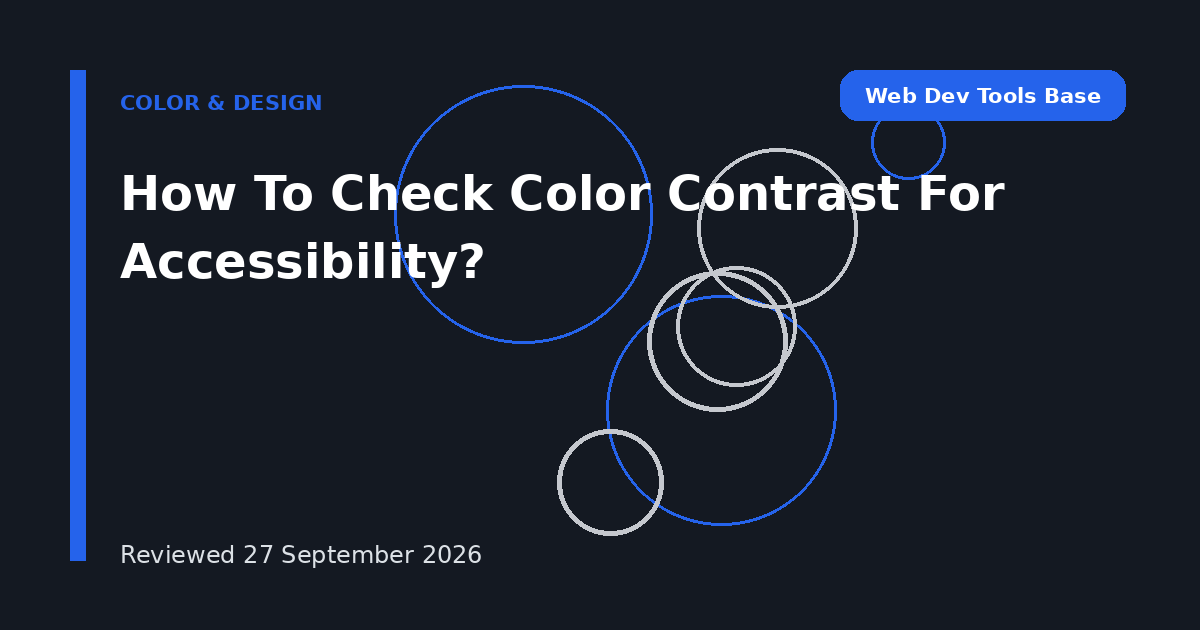 How To Check Color Contrast For Accessibility?