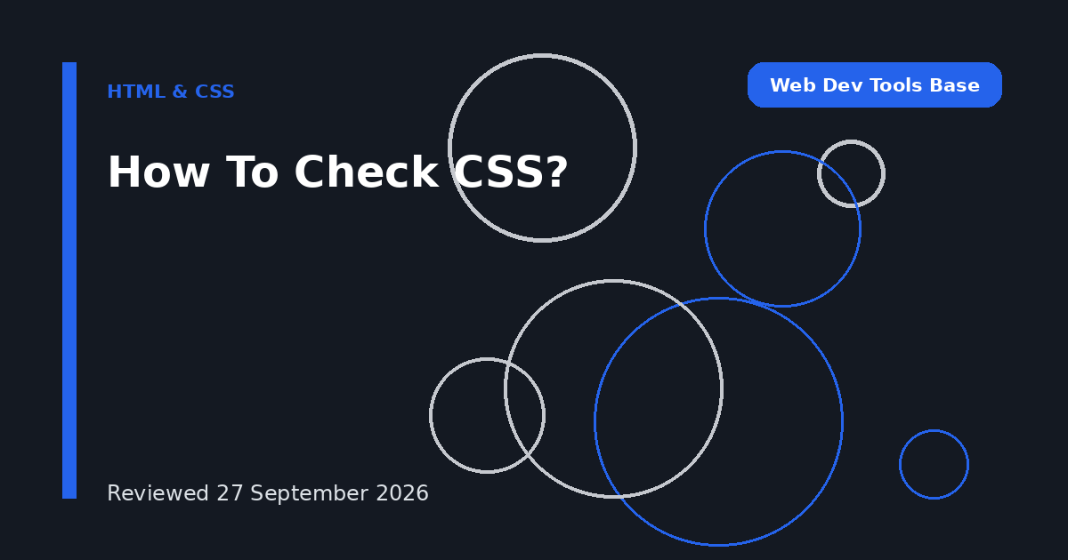 How To Check CSS?