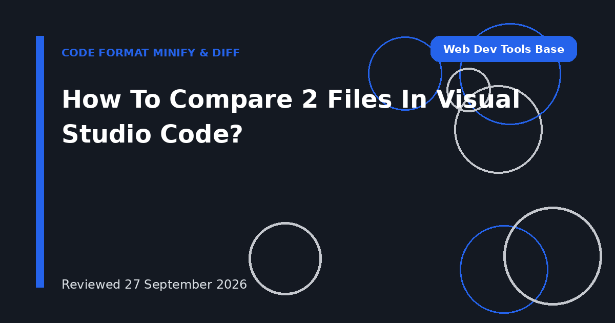How To Compare 2 Files In Visual Studio Code?