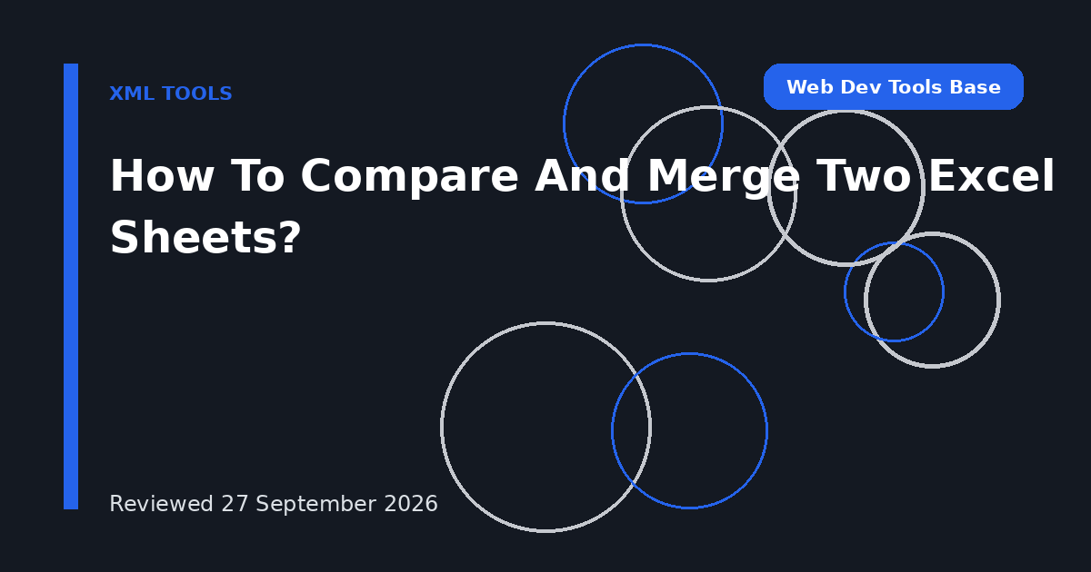 How To Compare And Merge Two Excel Sheets?