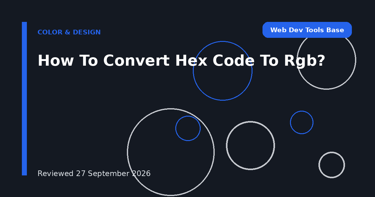 How To Convert Hex Code To Rgb?