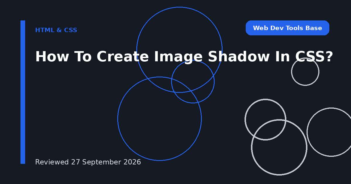How To Create Image Shadow In CSS?
