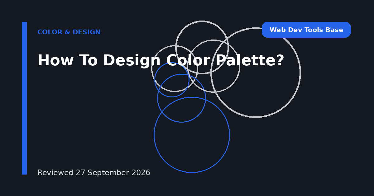How To Design Color Palette?