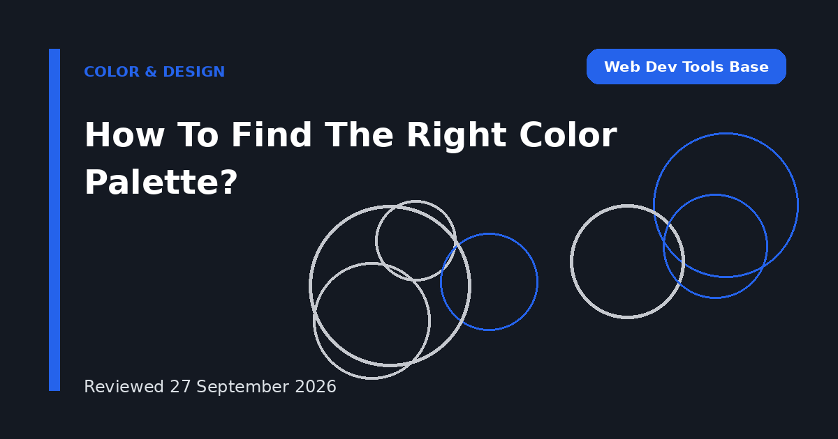 How To Find The Right Color Palette?