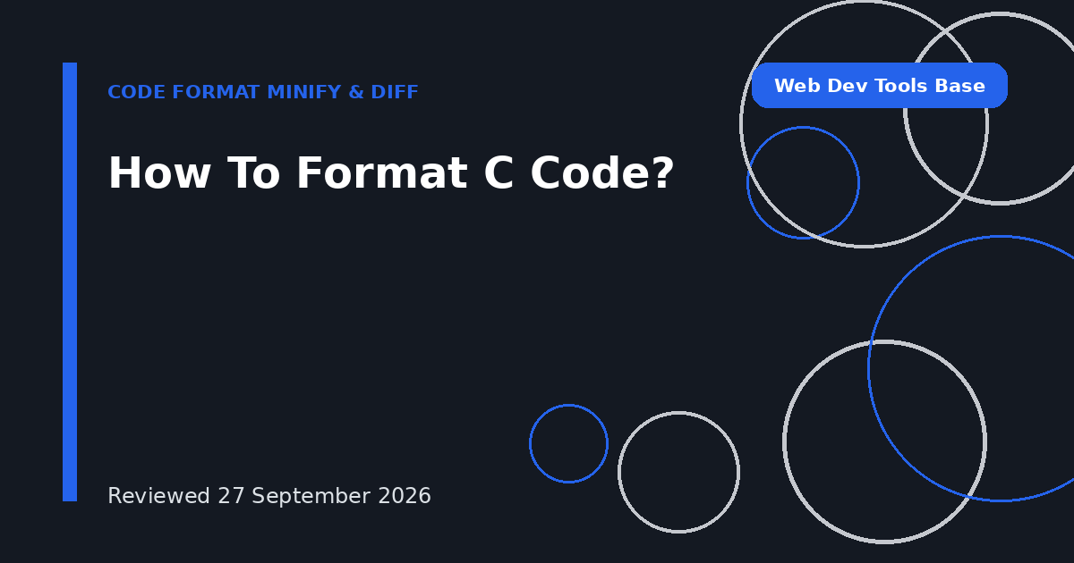 How To Format C Code?