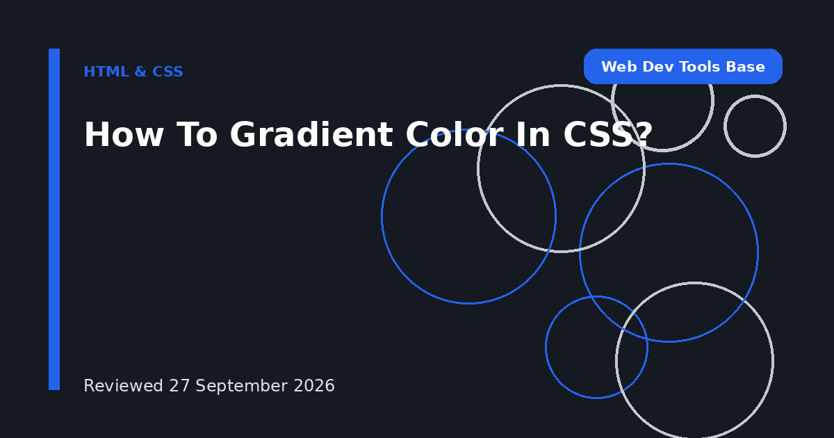 How To Gradient Color In CSS?