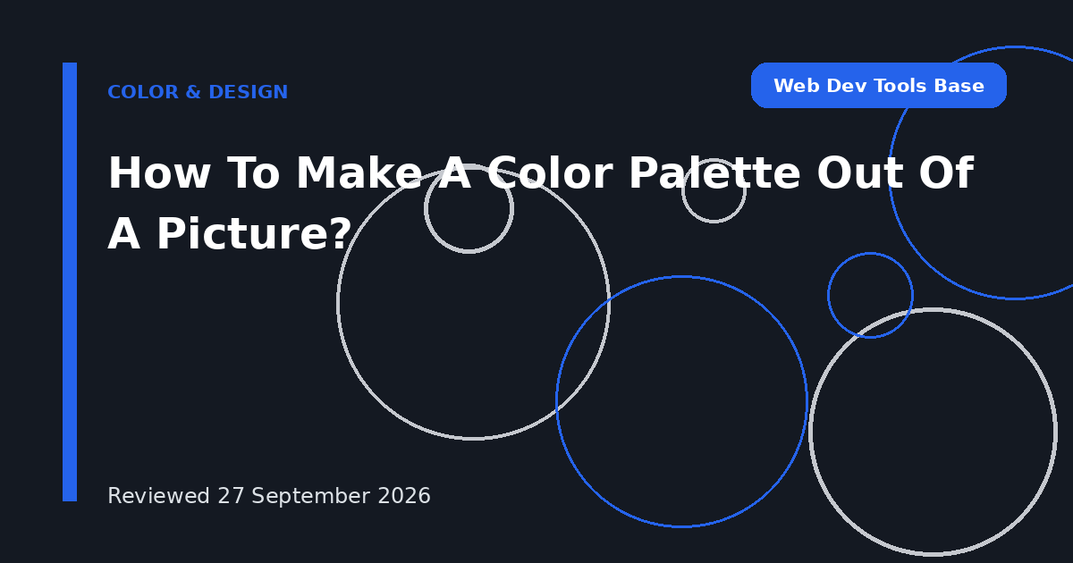 How To Make A Color Palette Out Of A Picture?