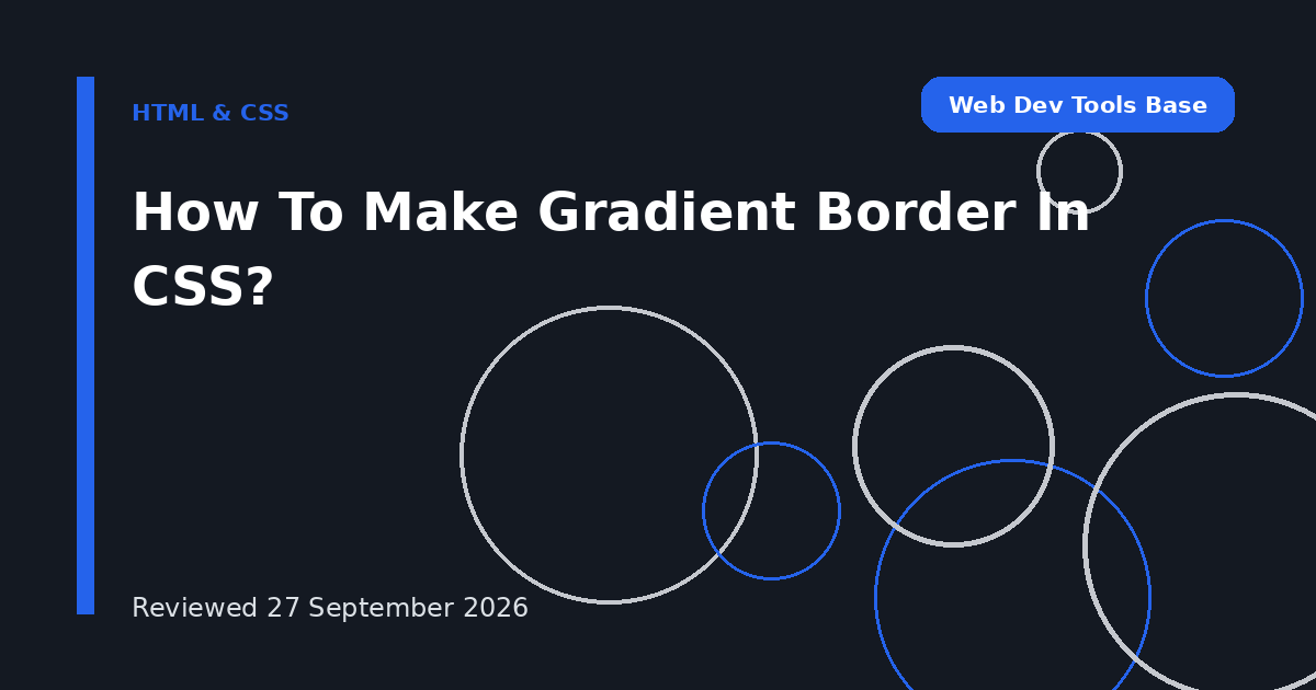 How To Make Gradient Border In CSS?