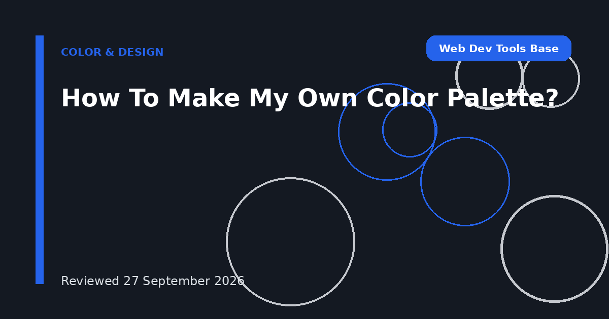 How To Make My Own Color Palette?