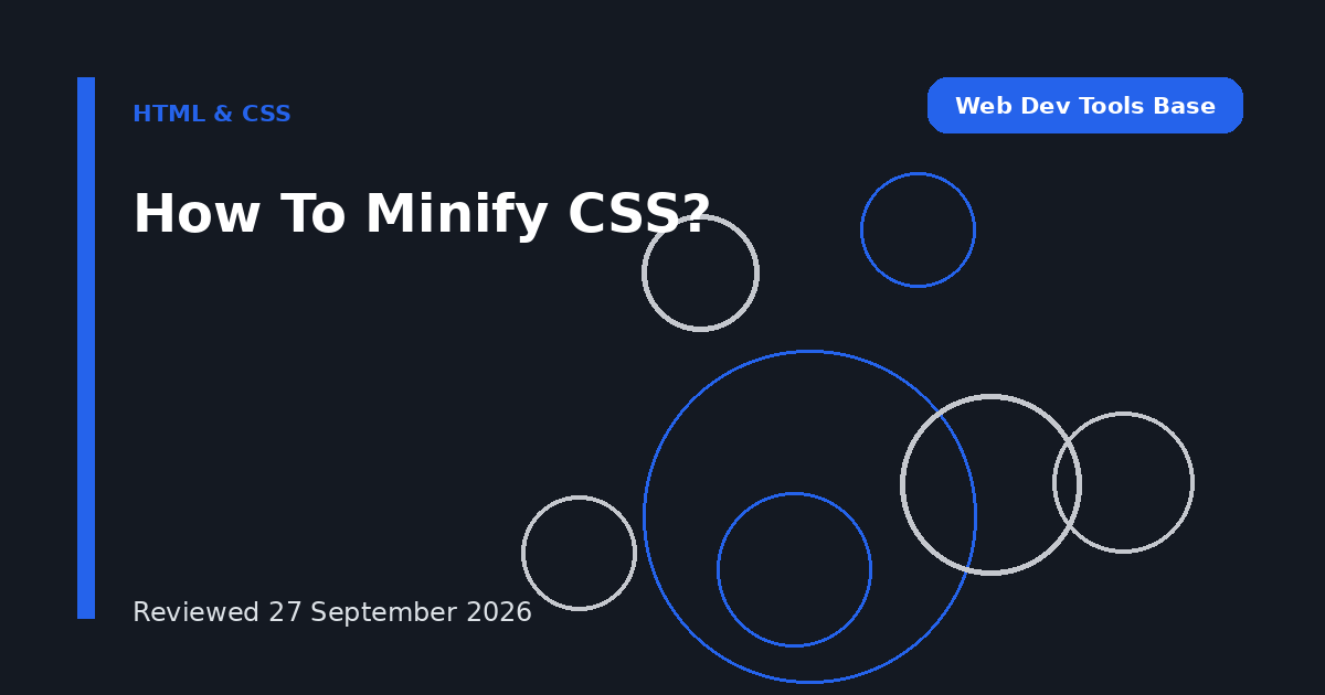 How To Minify CSS?