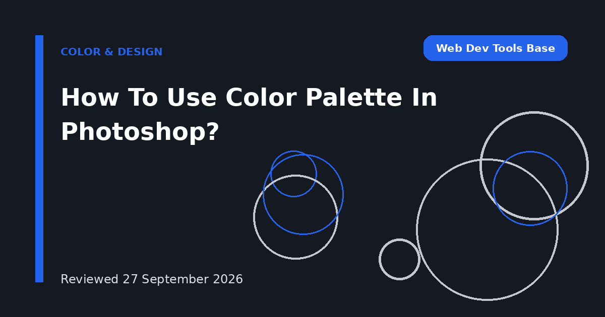 How To Use Color Palette In Photoshop?