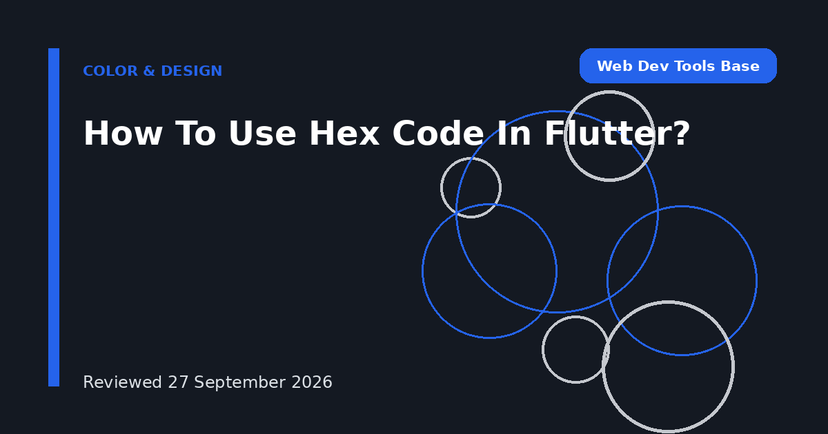 How To Use Hex Code In Flutter?