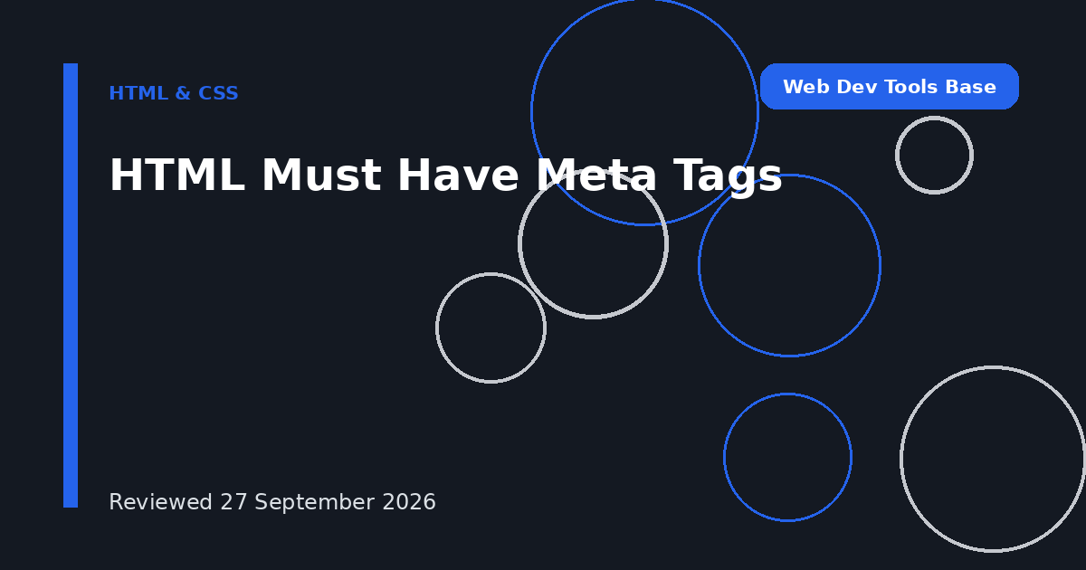 HTML Must Have Meta Tags
