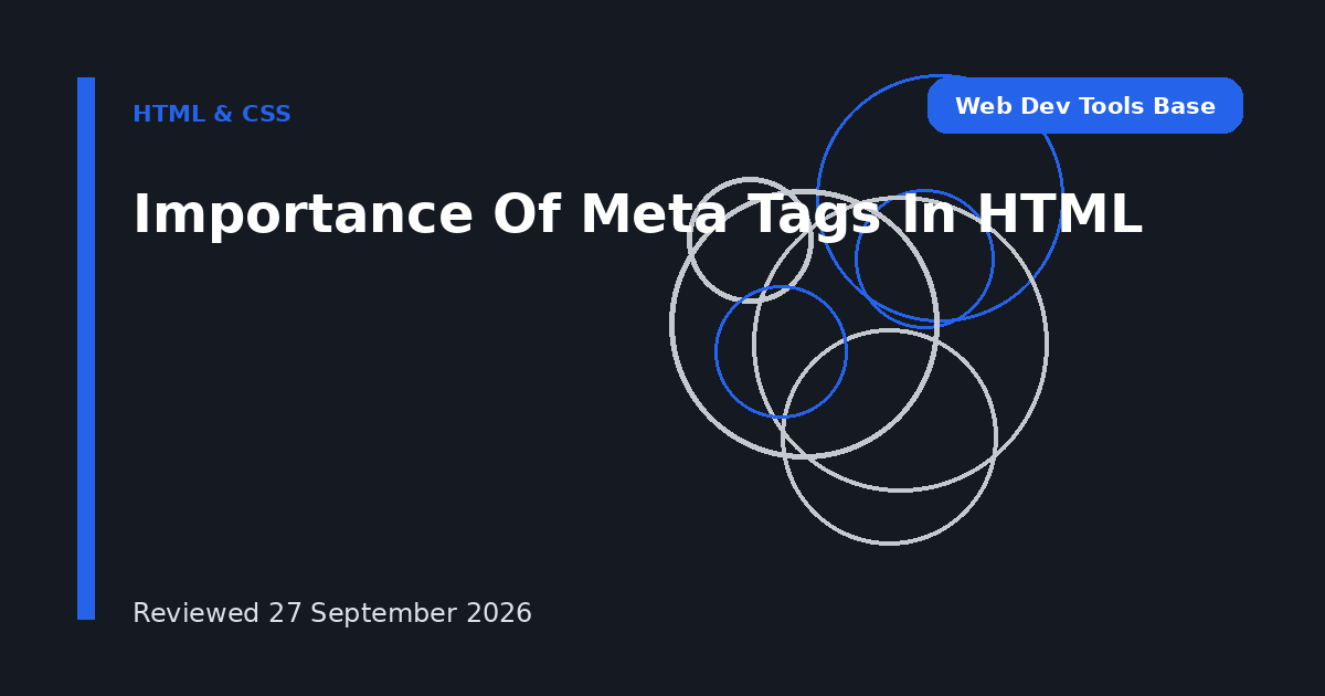 Importance Of Meta Tags In HTML