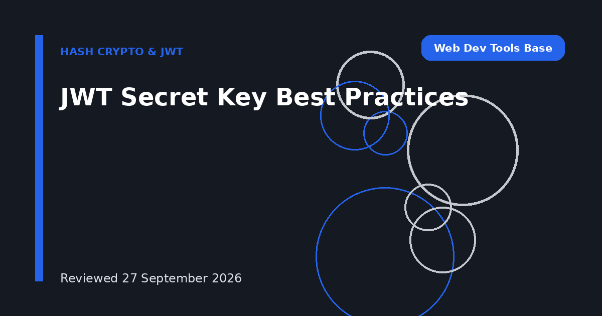 JWT Secret Key Best Practices