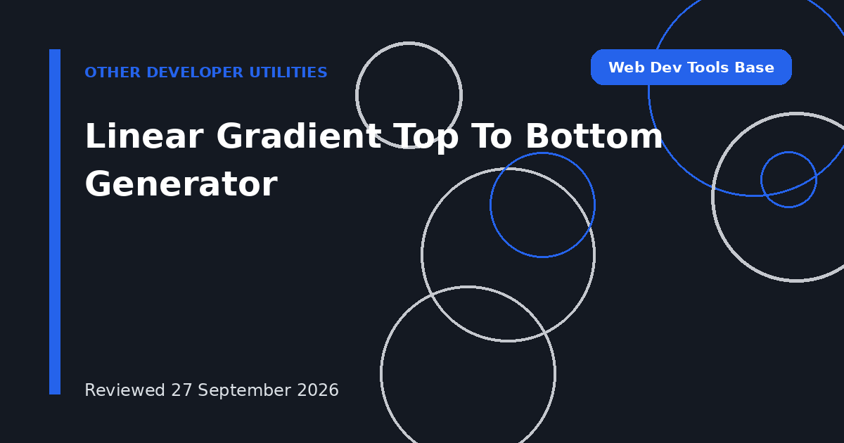 Linear Gradient Top To Bottom Generator