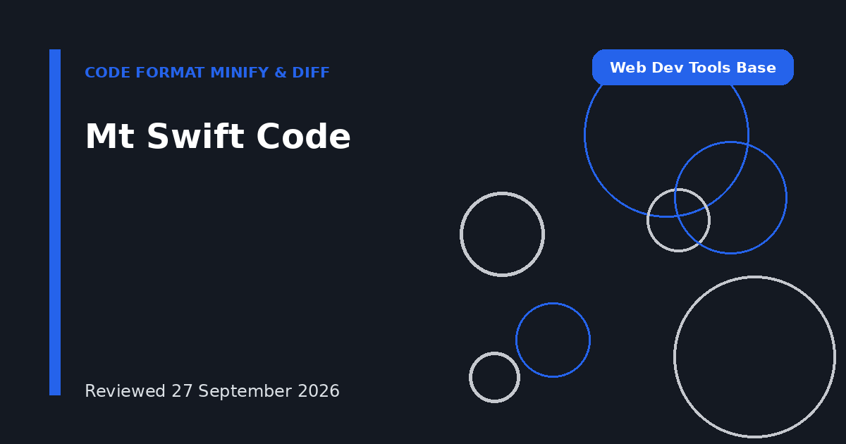 Mt Swift Code