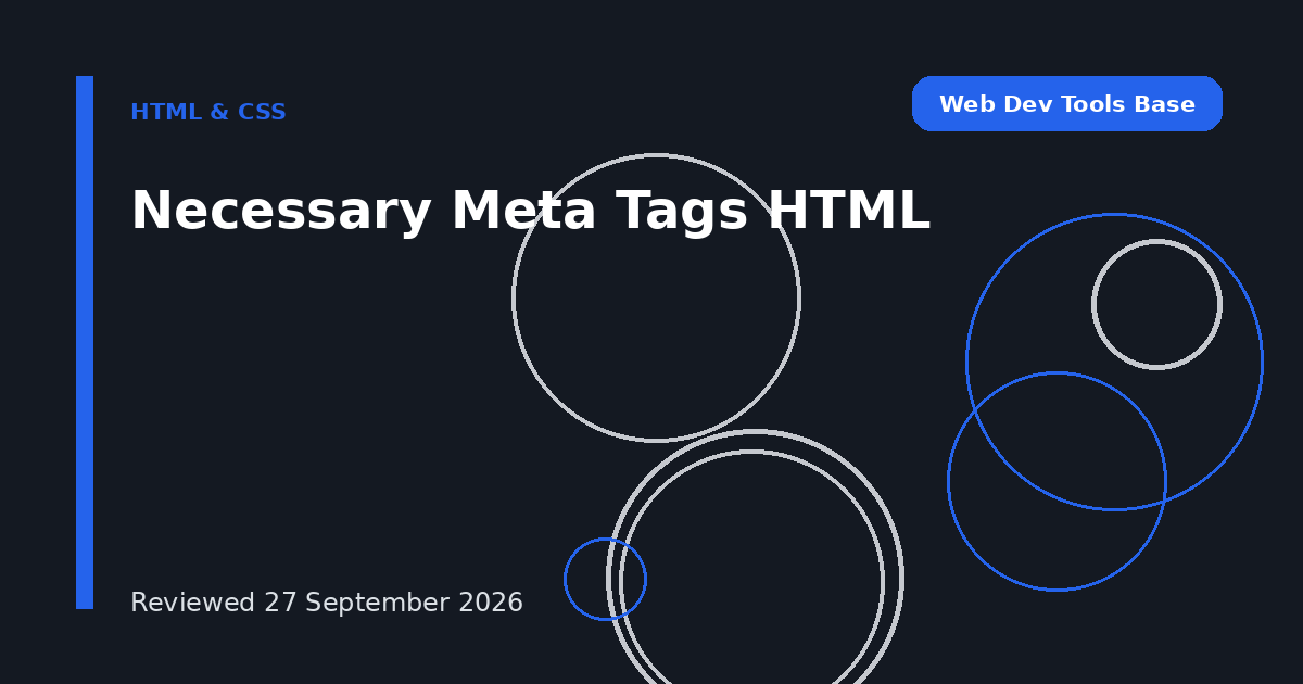 Necessary Meta Tags HTML