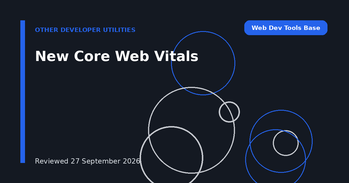 New Core Web Vitals