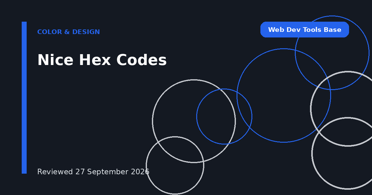 Nice Hex Codes