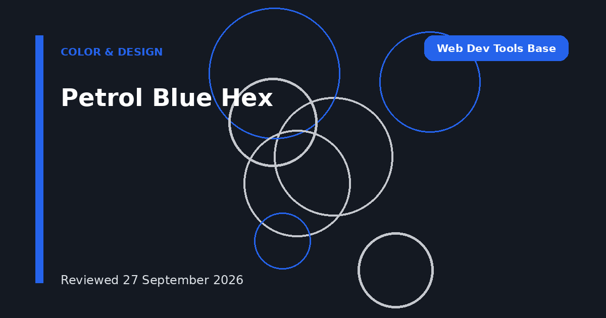Petrol Blue Hex