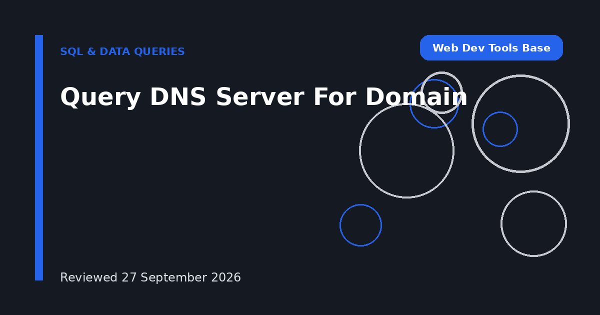 Query DNS Server For Domain