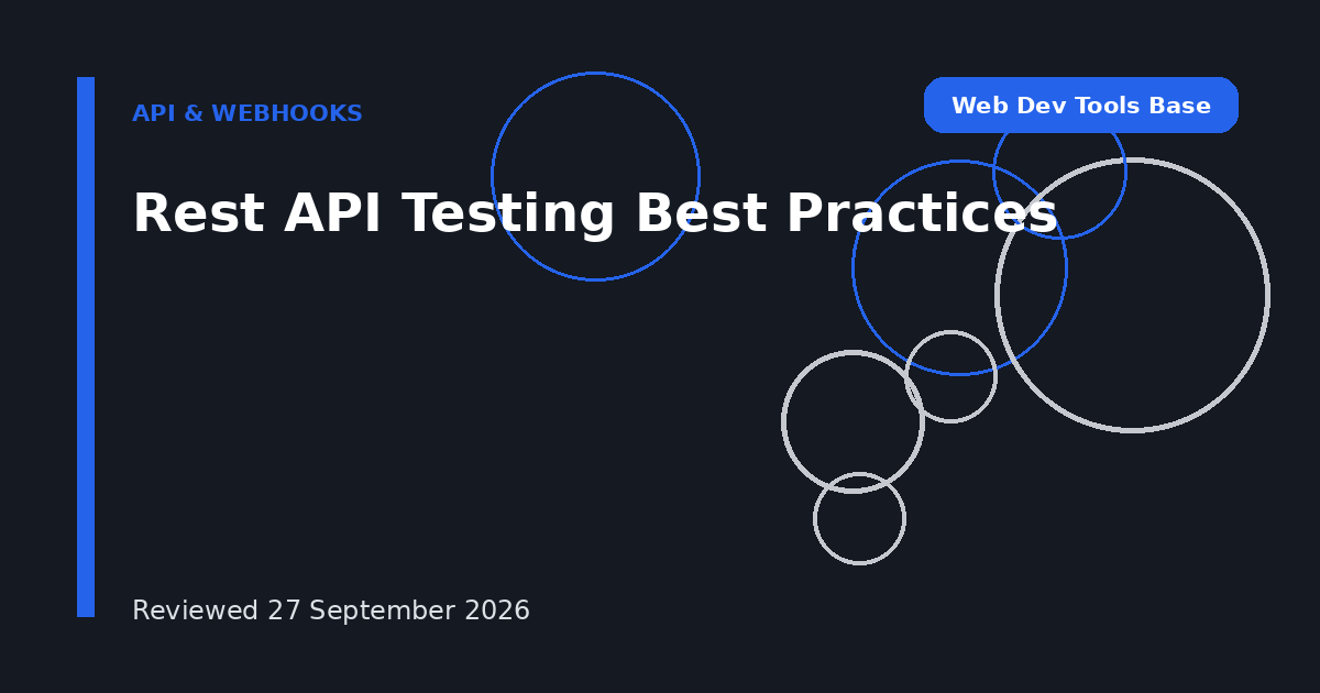 Rest API Testing Best Practices