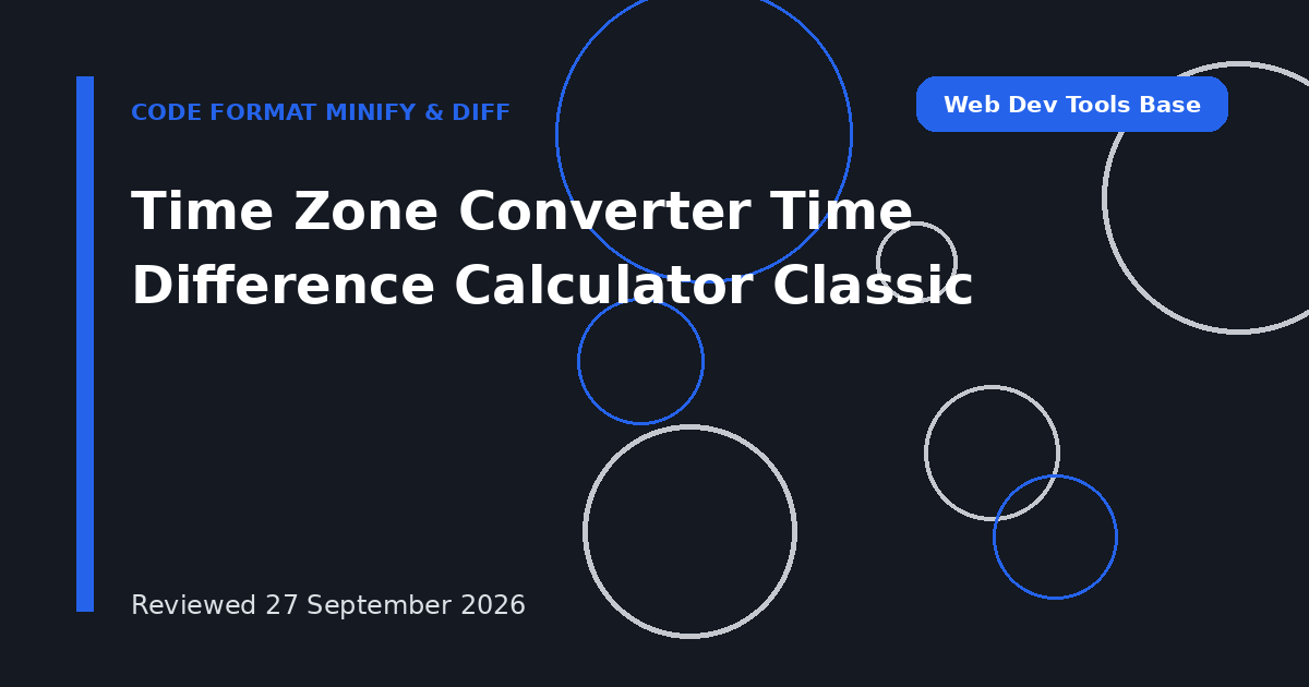 Time Zone Converter Time Difference Calculator Classic